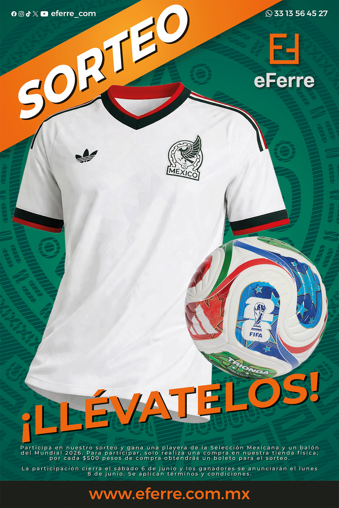 eFerre Sorteo Playera y Balón Oficial